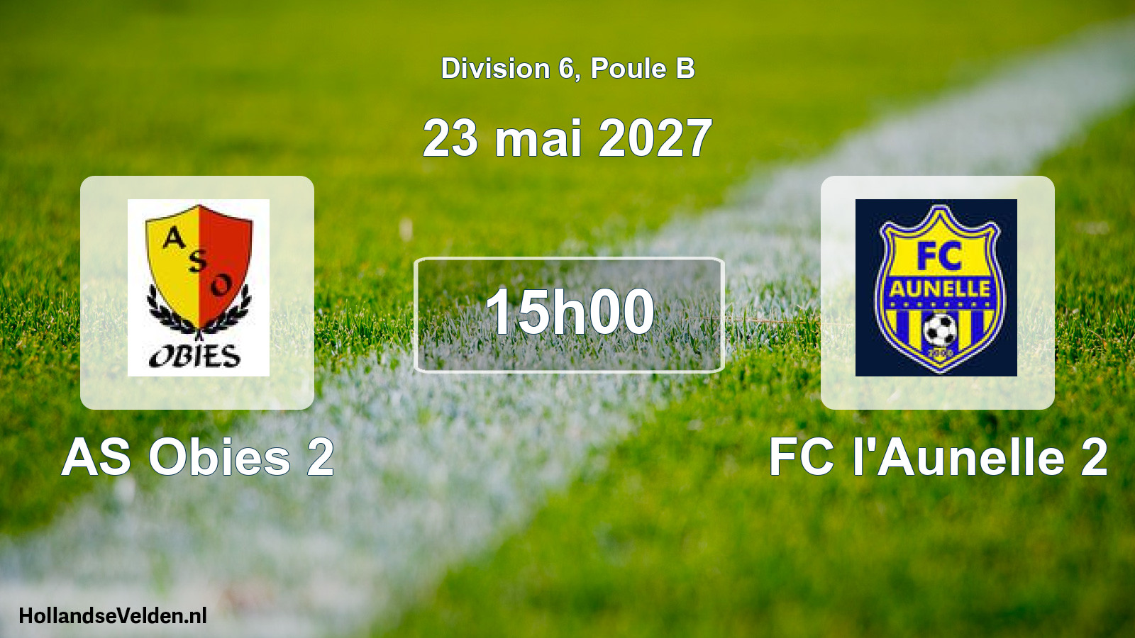 Match programmé: AS Obies 2 - FC l'Aunelle 2 (23 mai 2027)