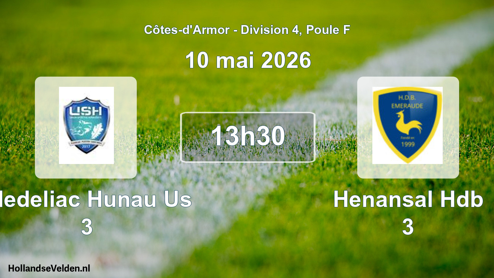Geplande wedstrijd: Pledeliac Hunau Us 3 - Henansal Hdb 3 (10 mai 2026)