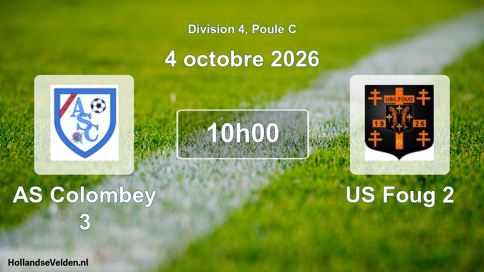 Scheduled Match: AS Colombey 3 - US Foug 2 (4 October 2026)