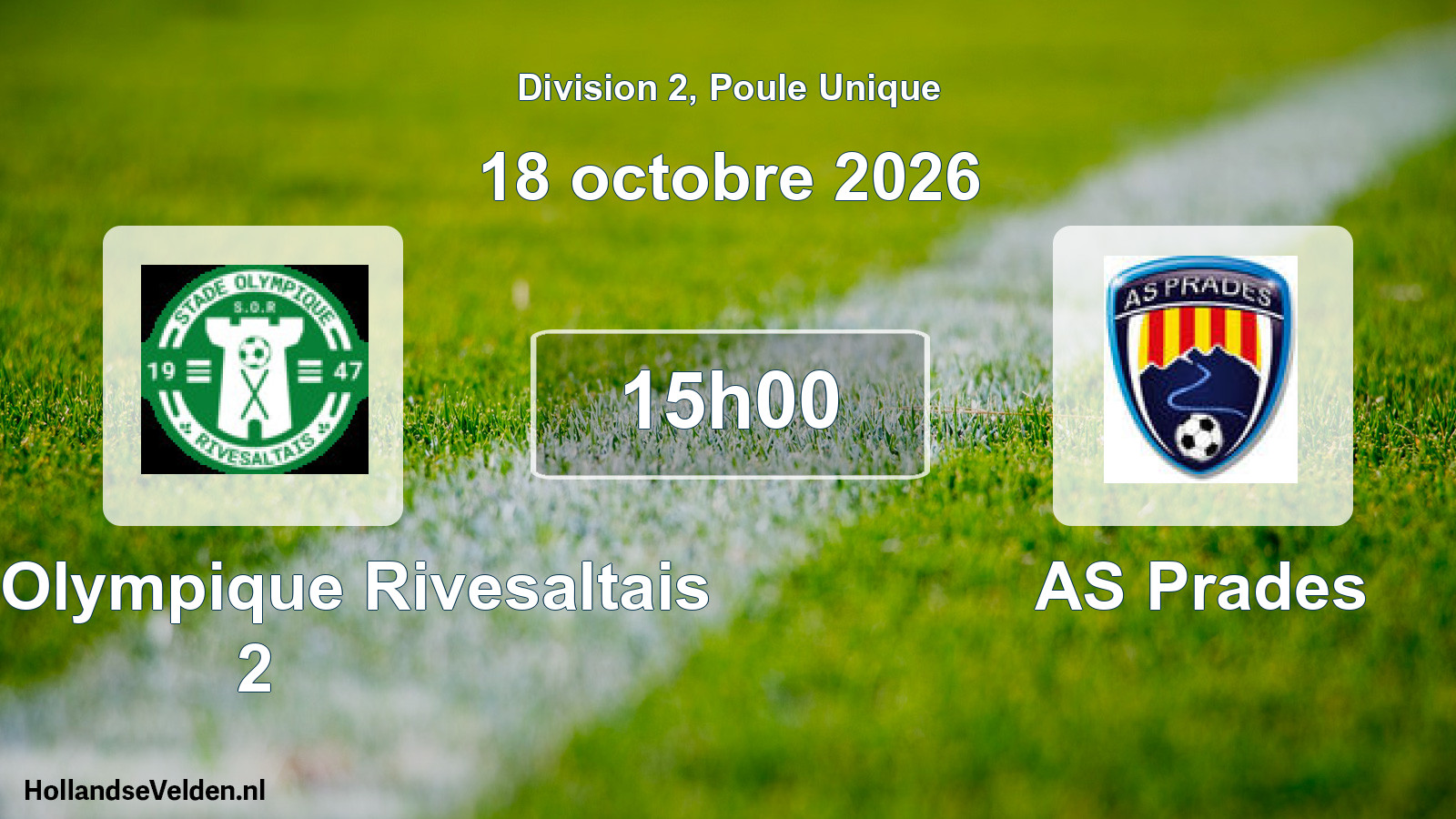 Match programmé: Stade Olympique Rivesaltais 2 - AS Prades (18 octobre 2026)