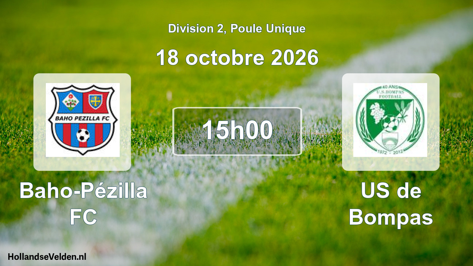 Match programmé: Baho-Pézilla FC - US de Bompas (18 octobre 2026)