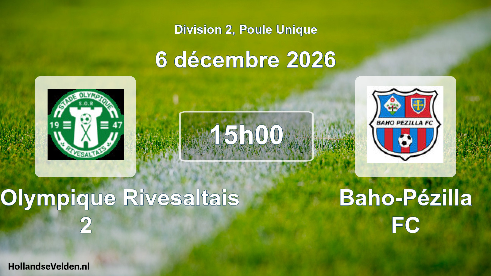 Match programmé: Stade Olympique Rivesaltais 2 - Baho-Pézilla FC (6 décembre 2026)