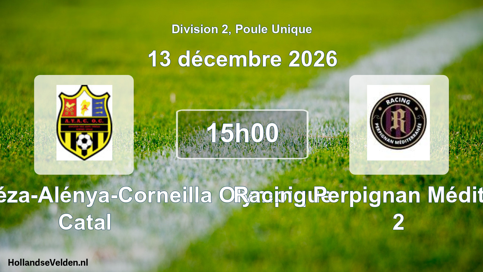 Match programmé: Association Théza-Alénya-Corneilla Olympique Catal - Racing Perpignan Méditerranée 2 (13 décembre 2026)