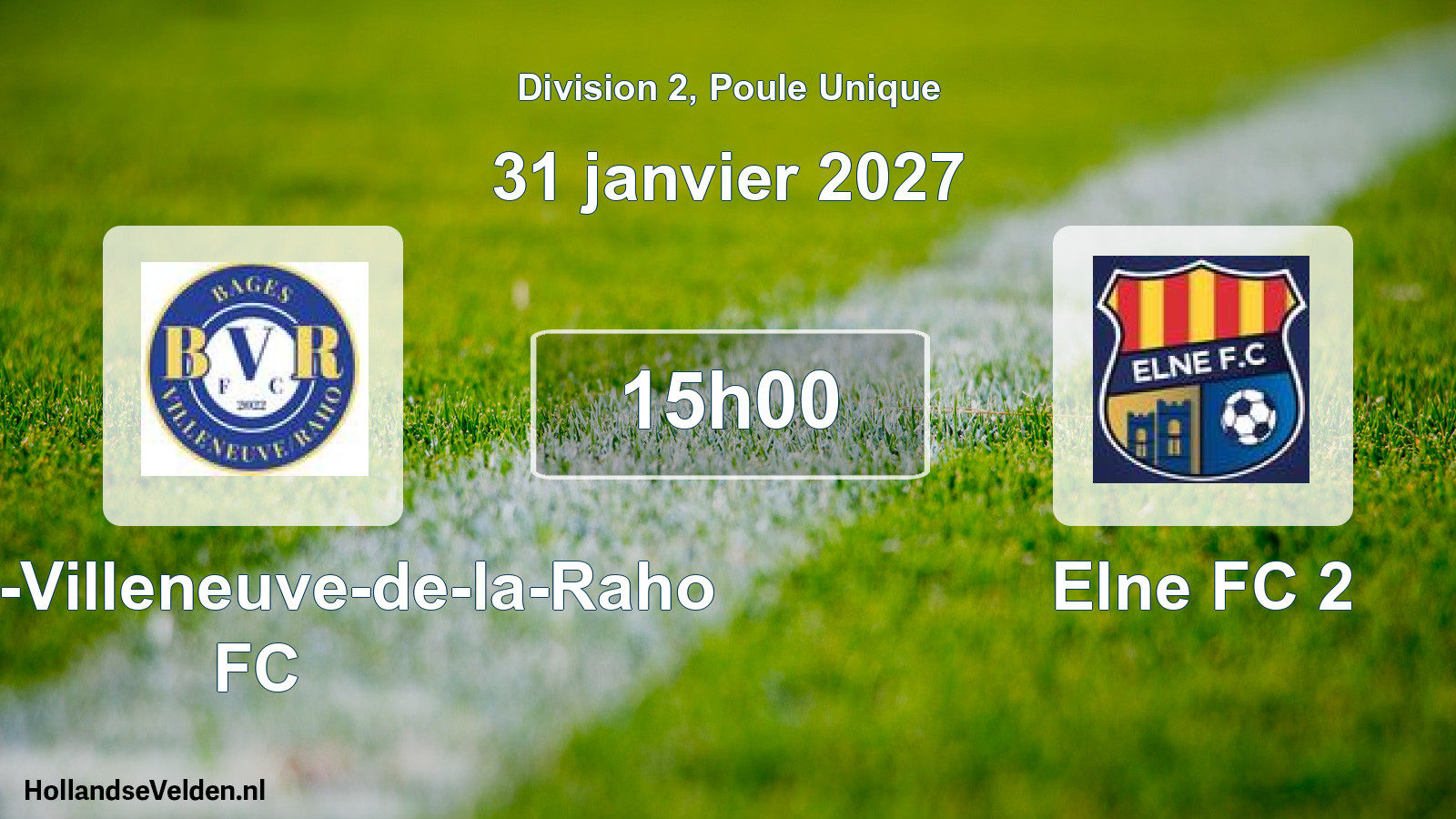 Match programmé: Bages-Villeneuve-de-la-Raho FC - Elne FC 2 (31 janvier 2027)