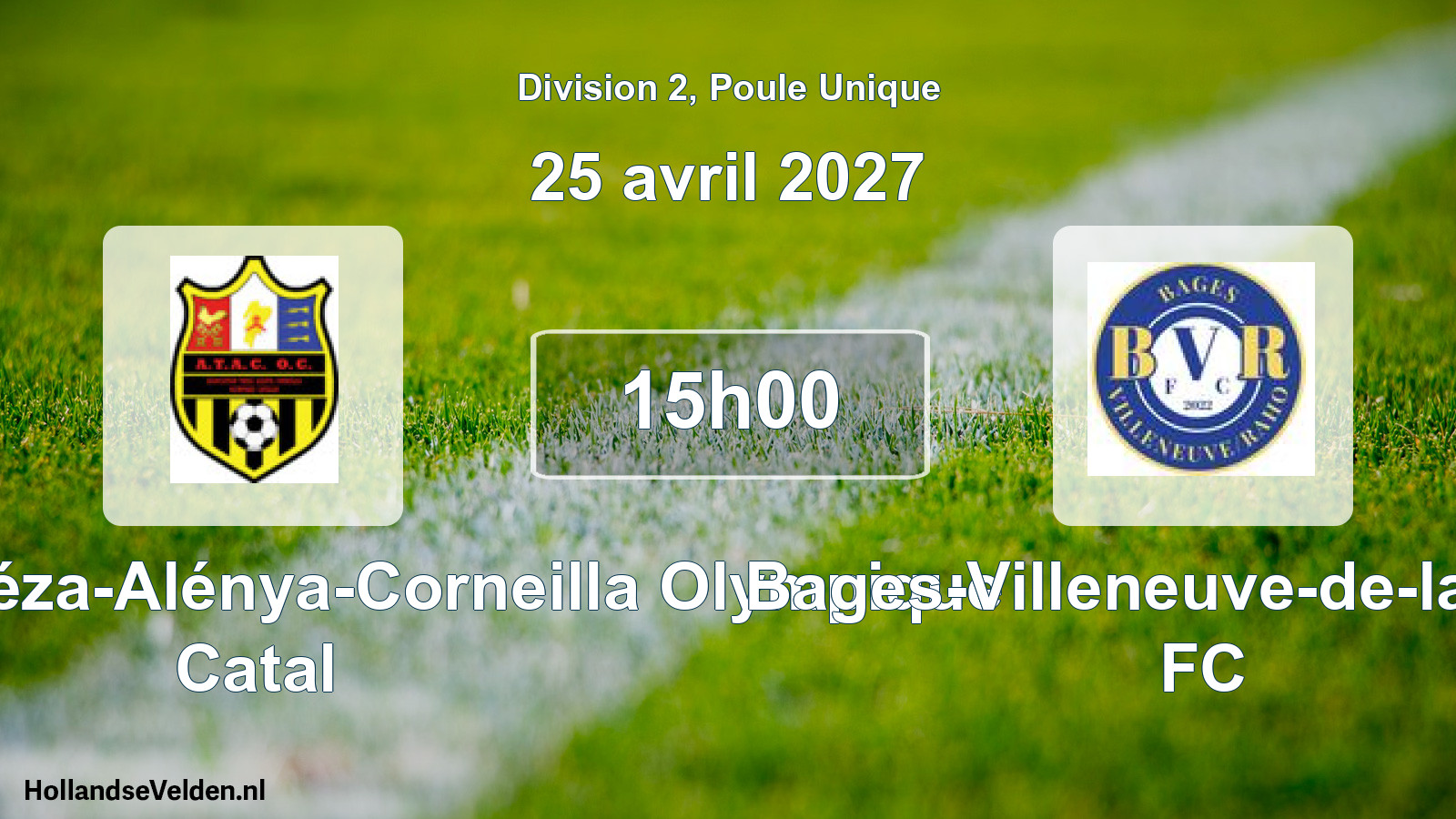 Match programmé: Association Théza-Alénya-Corneilla Olympique Catal - Bages-Villeneuve-de-la-Raho FC (25 avril 2027)