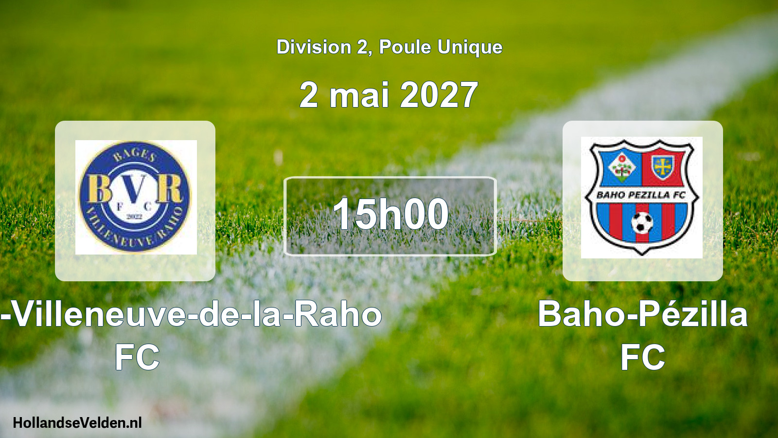 Match programmé: Bages-Villeneuve-de-la-Raho FC - Baho-Pézilla FC (2 mai 2027)