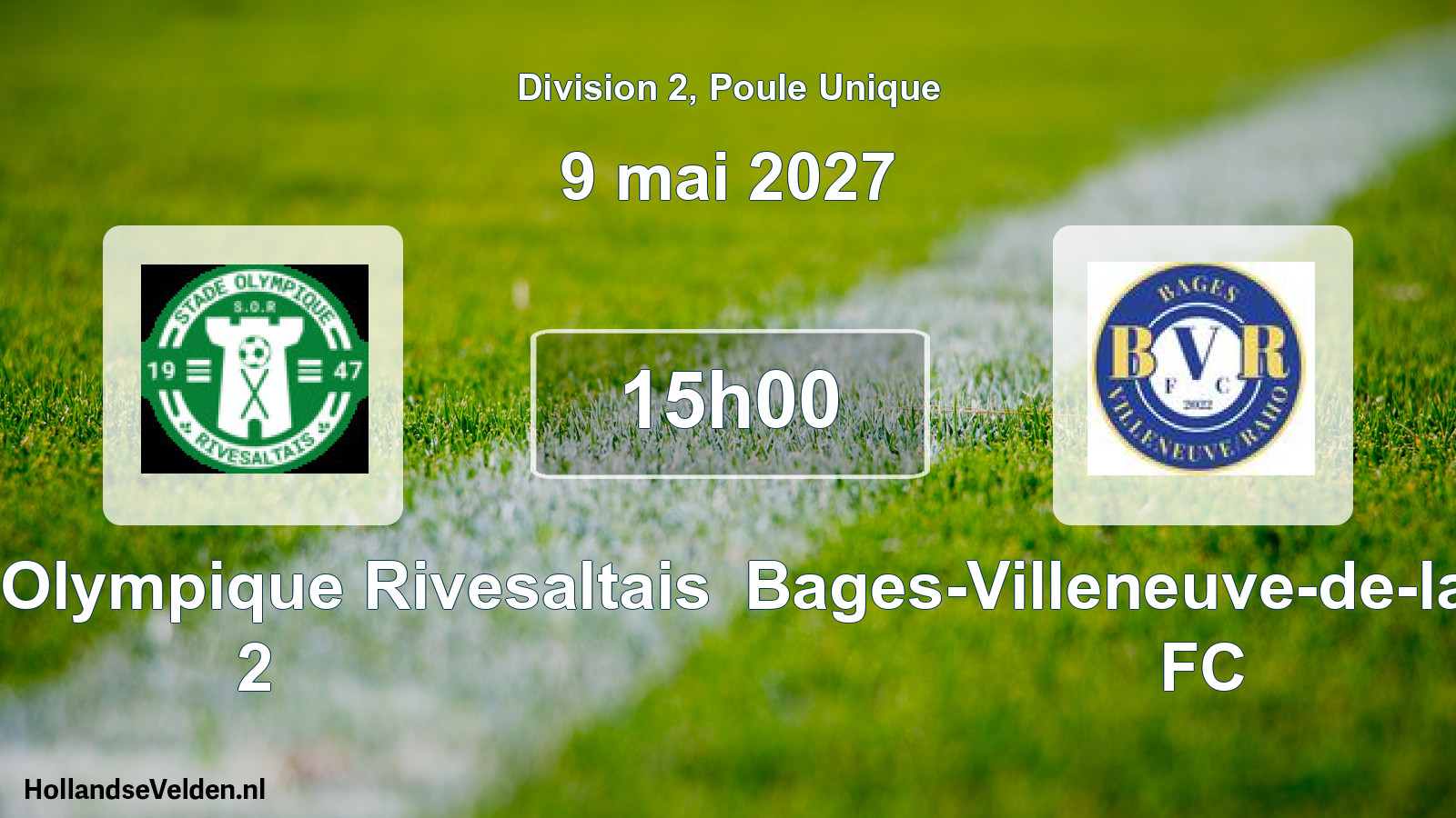 Match programmé: Stade Olympique Rivesaltais 2 - Bages-Villeneuve-de-la-Raho FC (9 mai 2027)