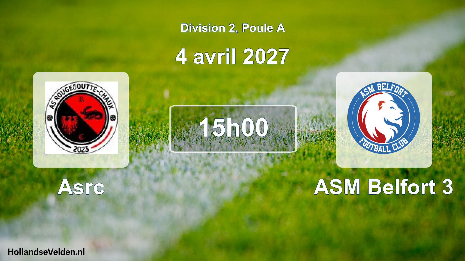Scheduled Match: Asrc - ASM Belfort 3 (4 April 2027)