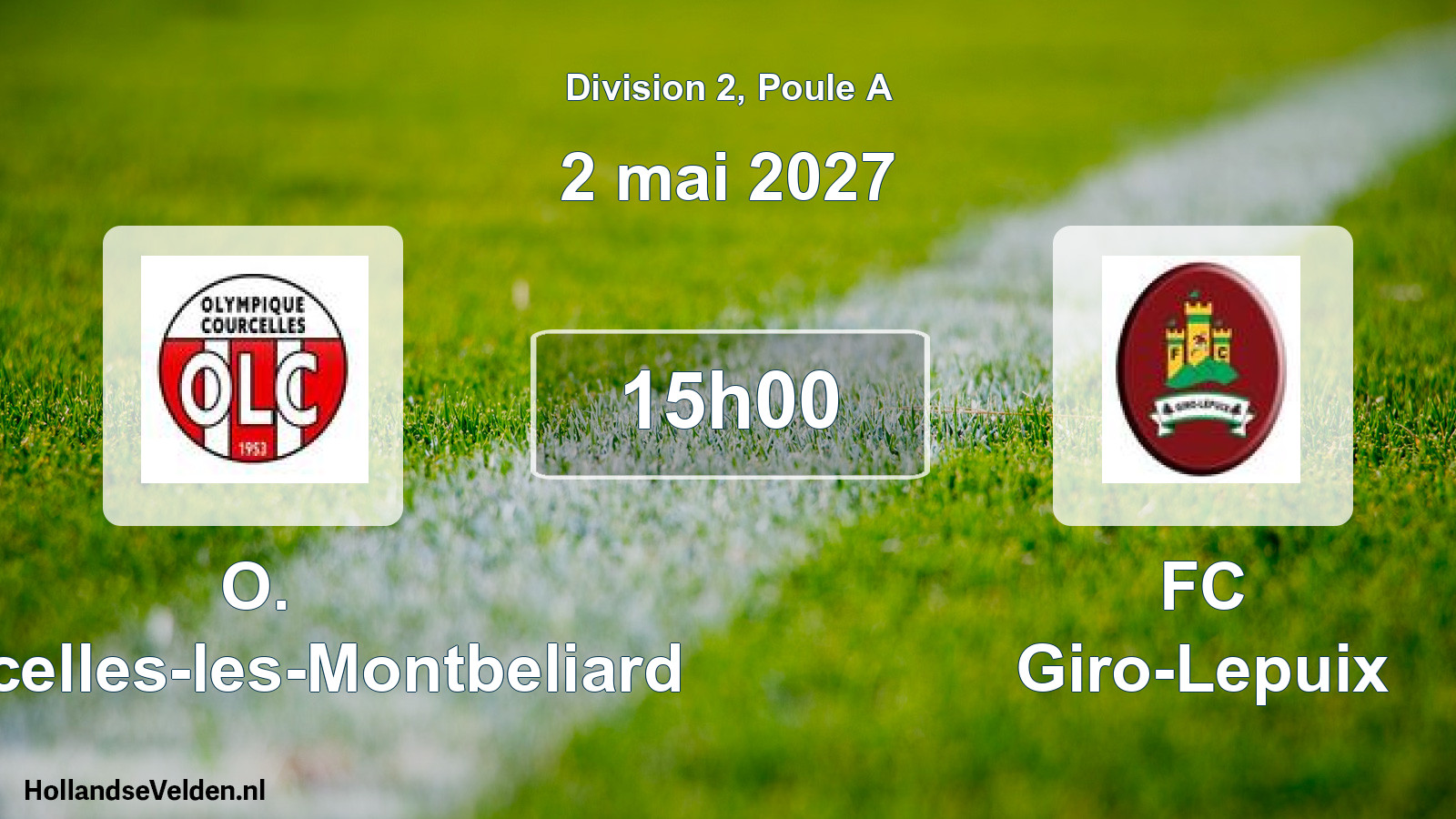 Scheduled Match: O. Courcelles-les-Montbeliard - FC Giro-Lepuix (2 May 2027)