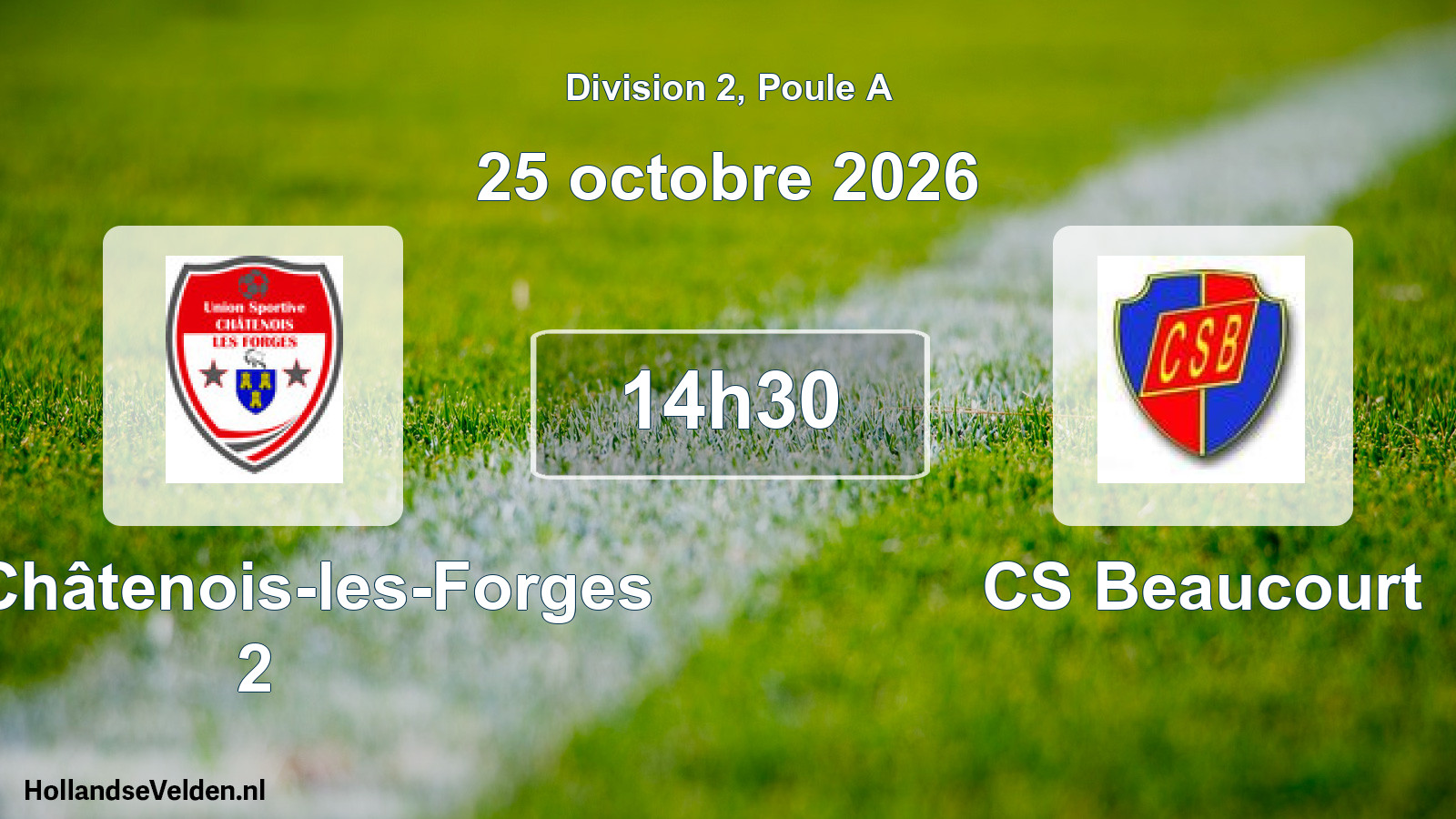 Scheduled Match: US Châtenois-les-Forges 2 - CS Beaucourt (25 October 2026)