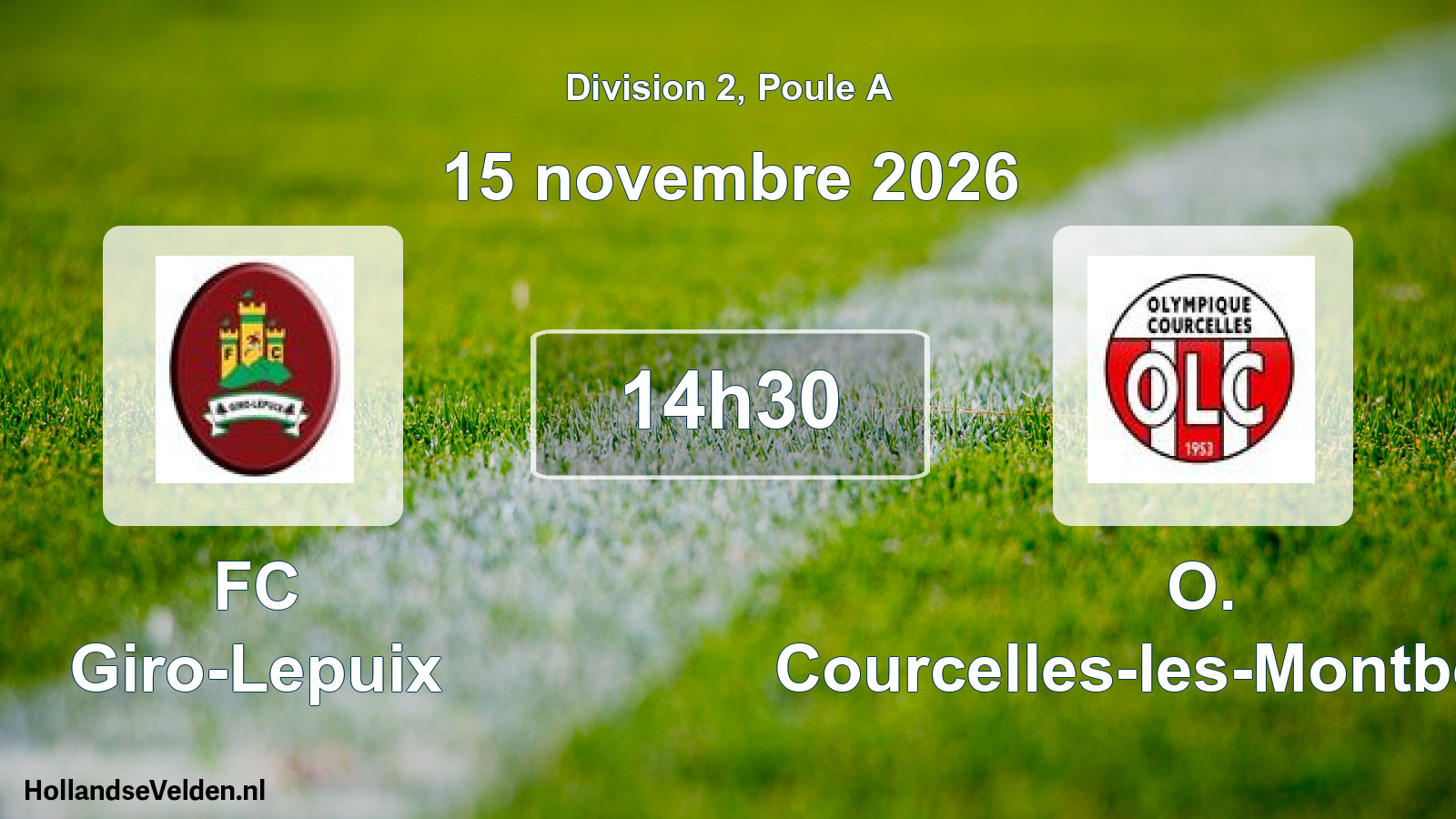 Scheduled Match: FC Giro-Lepuix - O. Courcelles-les-Montbeliard (15 November 2026)