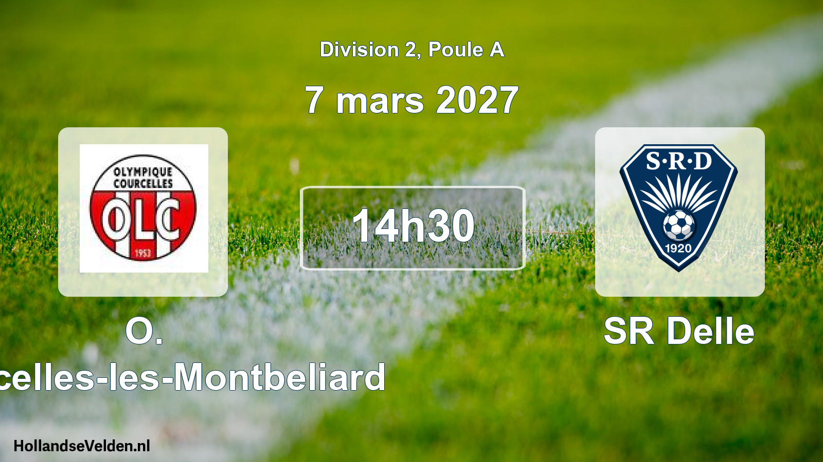 Geplande wedstrijd: O. Courcelles-les-Montbeliard - SR Delle (7 maart 2027)