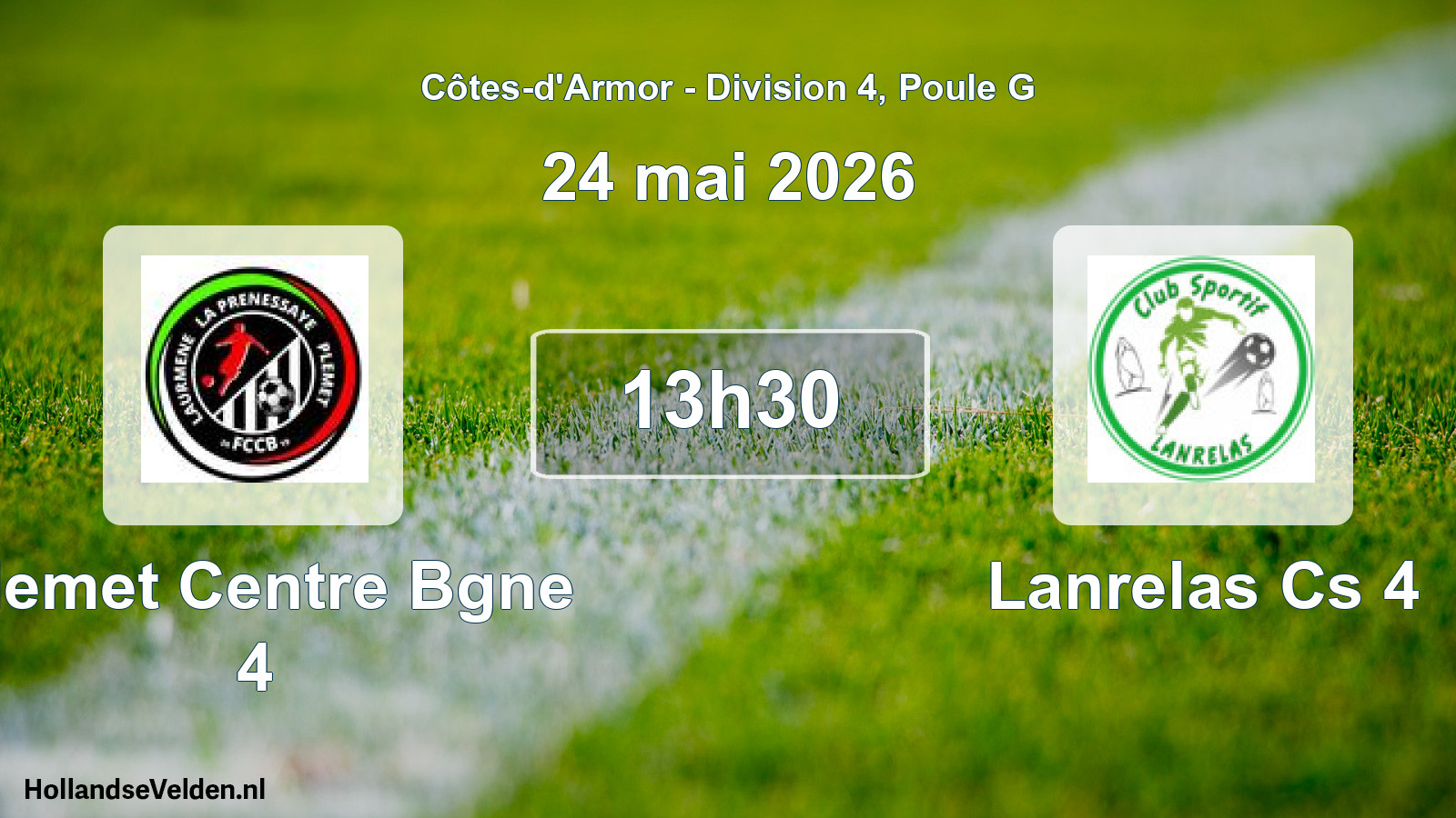 Geplande wedstrijd: Plemet Centre Bgne 4 - Lanrelas Cs 4 (24 mai 2026)
