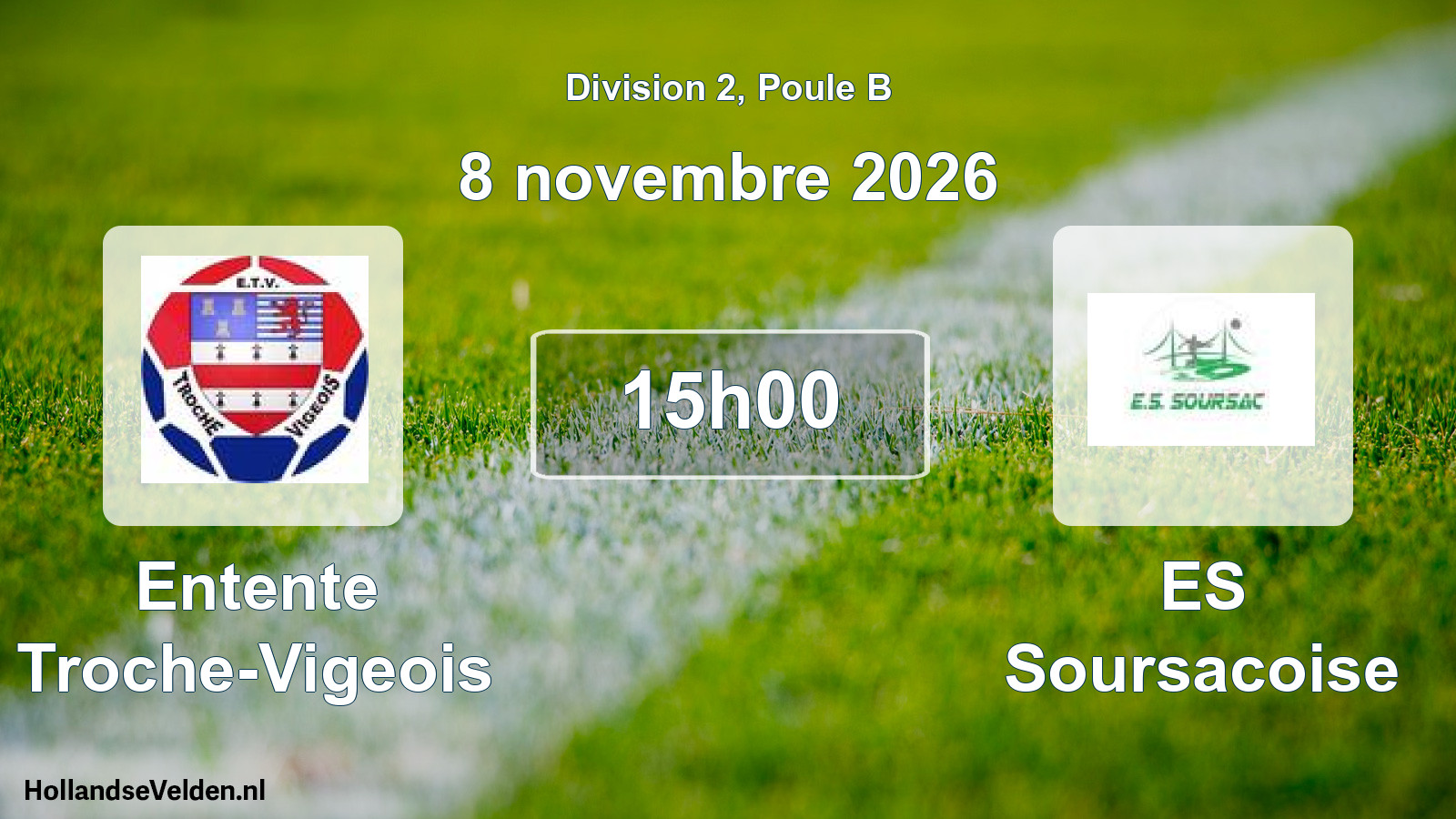 Match programmé: Entente Troche-Vigeois - ES Soursacoise (8 novembre 2026)