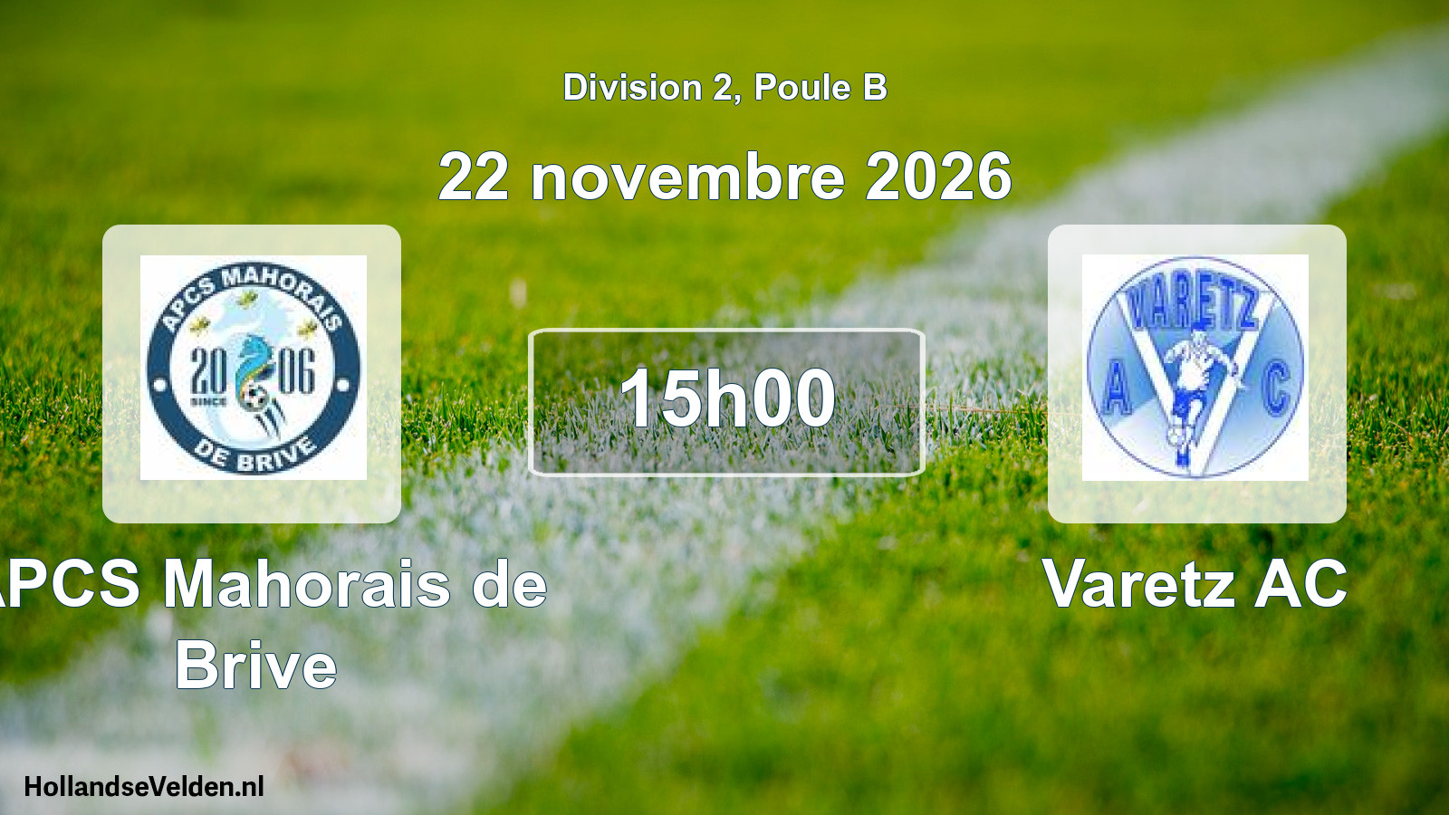 Geplande wedstrijd: APCS Mahorais de Brive - Varetz AC (22 november 2026)
