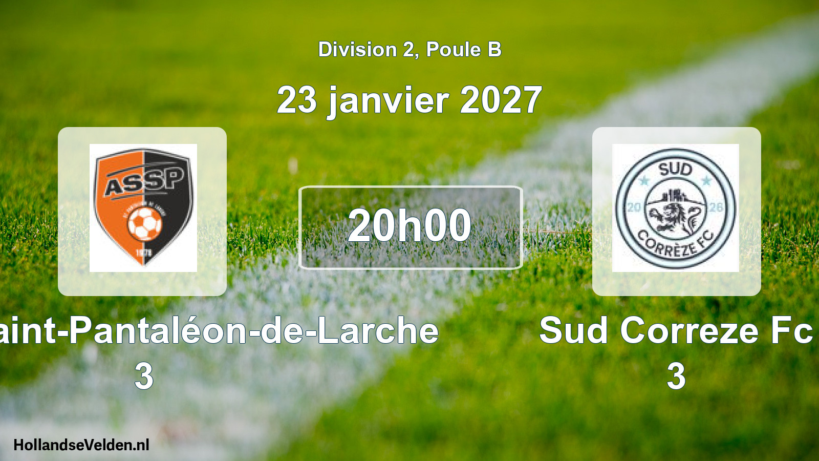 Scheduled Match: AS de Saint-Pantaléon-de-Larche 3 - Sud Correze Fc 3 (23 January 2027)