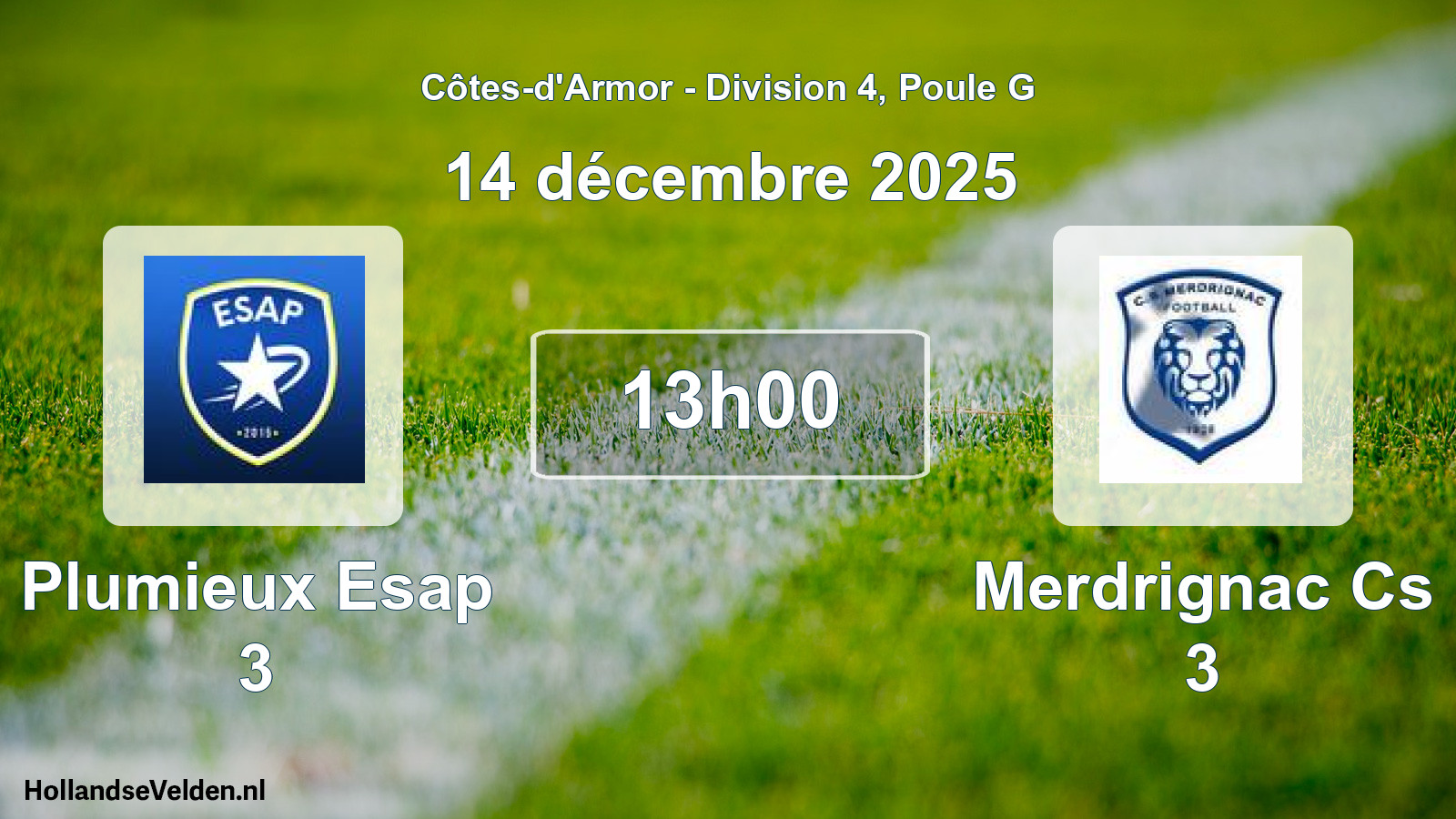 Geplande wedstrijd: Plumieux Esap 3 - Merdrignac Cs 3 (14 décembre 2025)