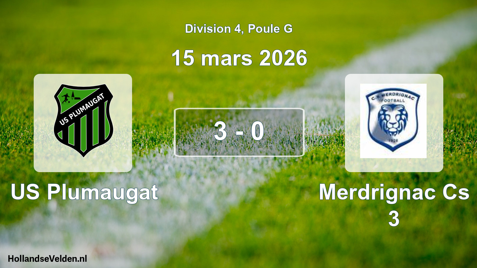Total number of matches played: US Plumaugat - Merdrignac Cs 3 3 - 0 (15 March 2026)