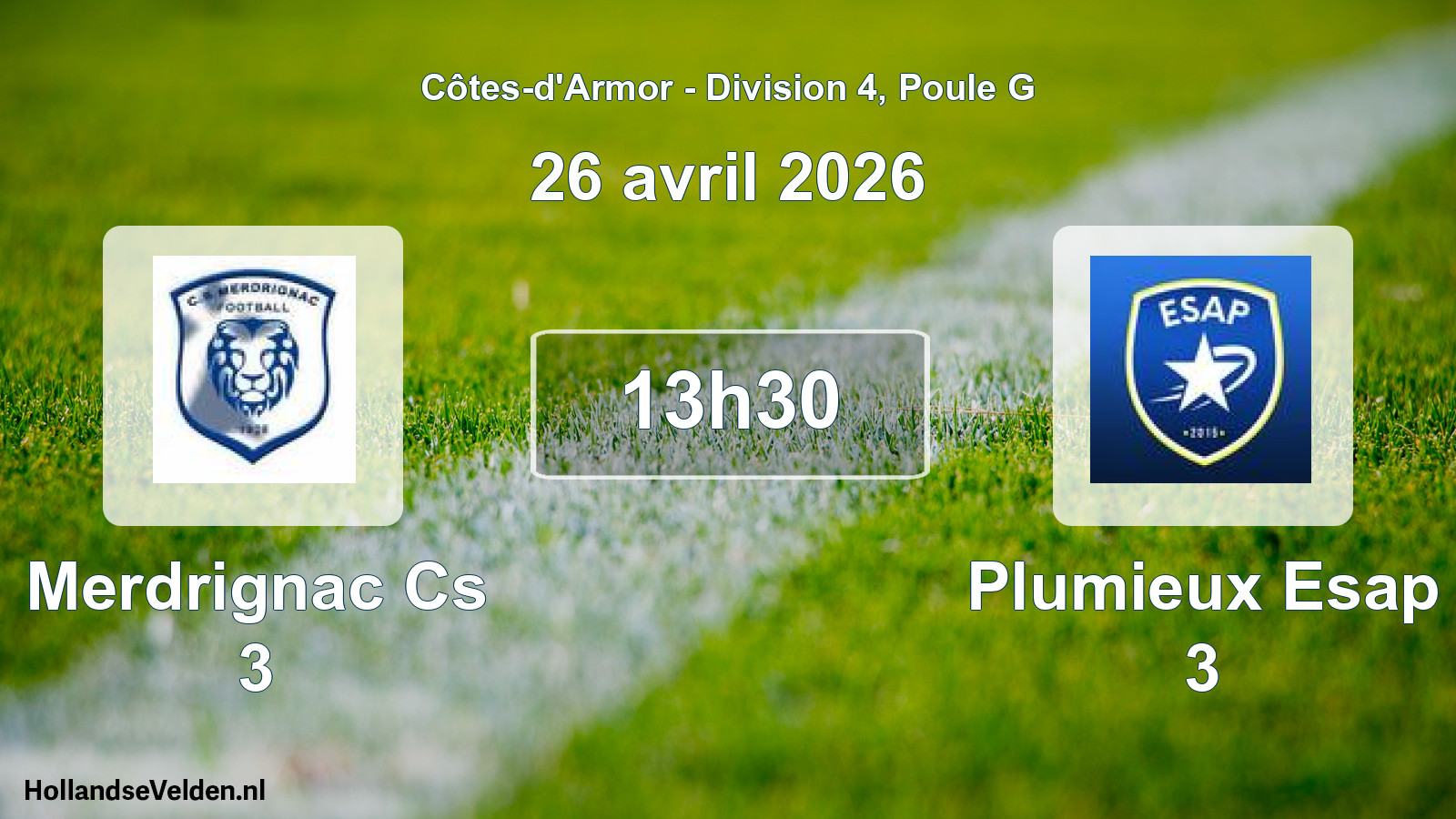 Geplande wedstrijd: Merdrignac Cs 3 - Plumieux Esap 3 (26 avril 2026)