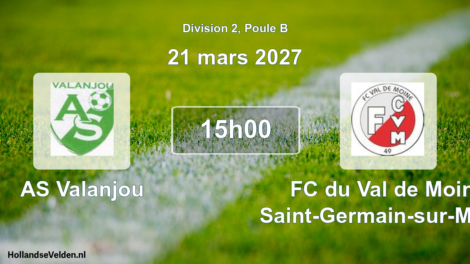 Scheduled Match: AS Valanjou - FC du Val de Moine Saint-Germain-sur-Moine (21 March 2027)