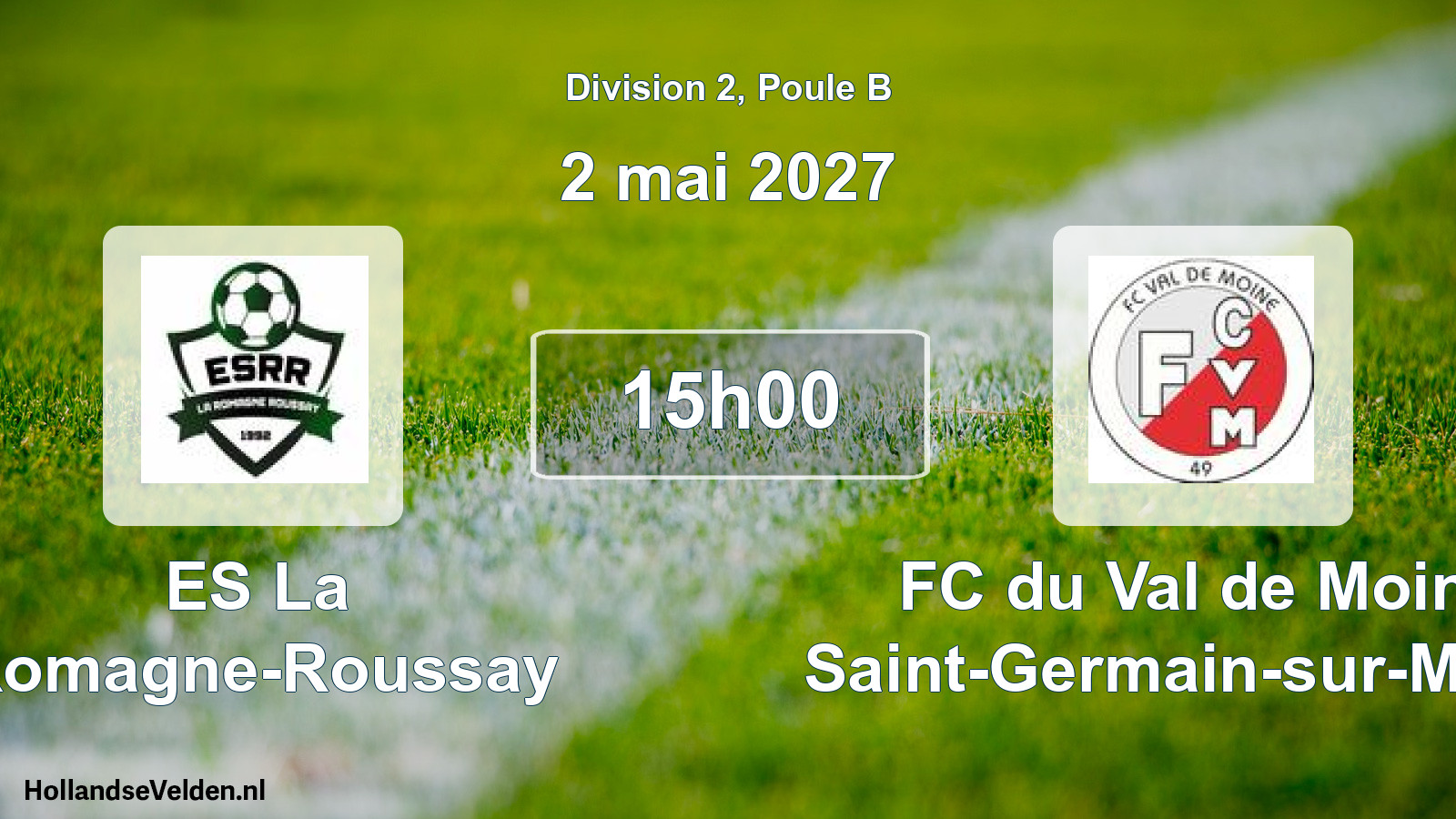 Scheduled Match: ES La Romagne-Roussay - FC du Val de Moine Saint-Germain-sur-Moine (2 May 2027)