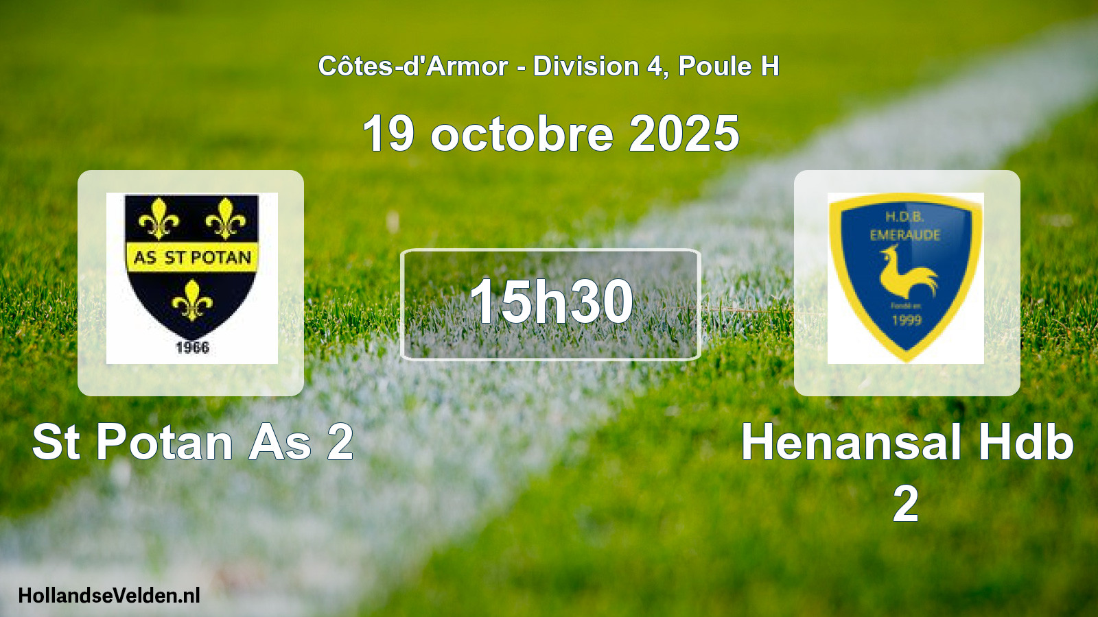 Geplande wedstrijd: St Potan As 2 - Henansal Hdb 2 (19 octobre 2025)