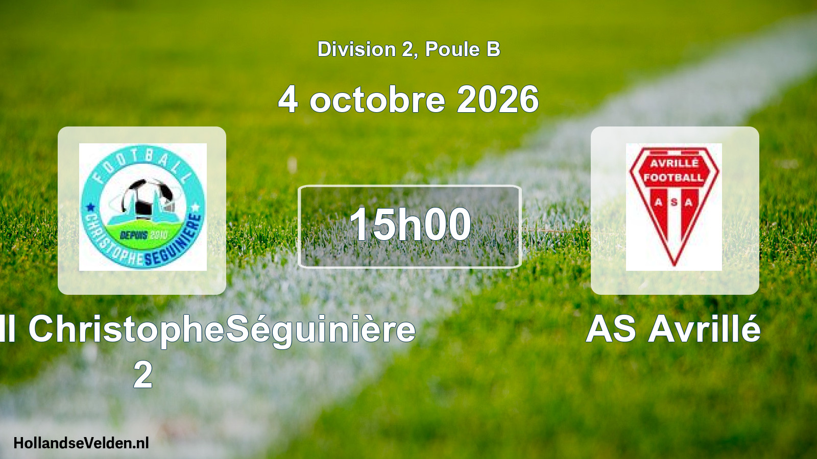 Scheduled Match: Football ChristopheSéguinière 2 - AS Avrillé (4 October 2026)