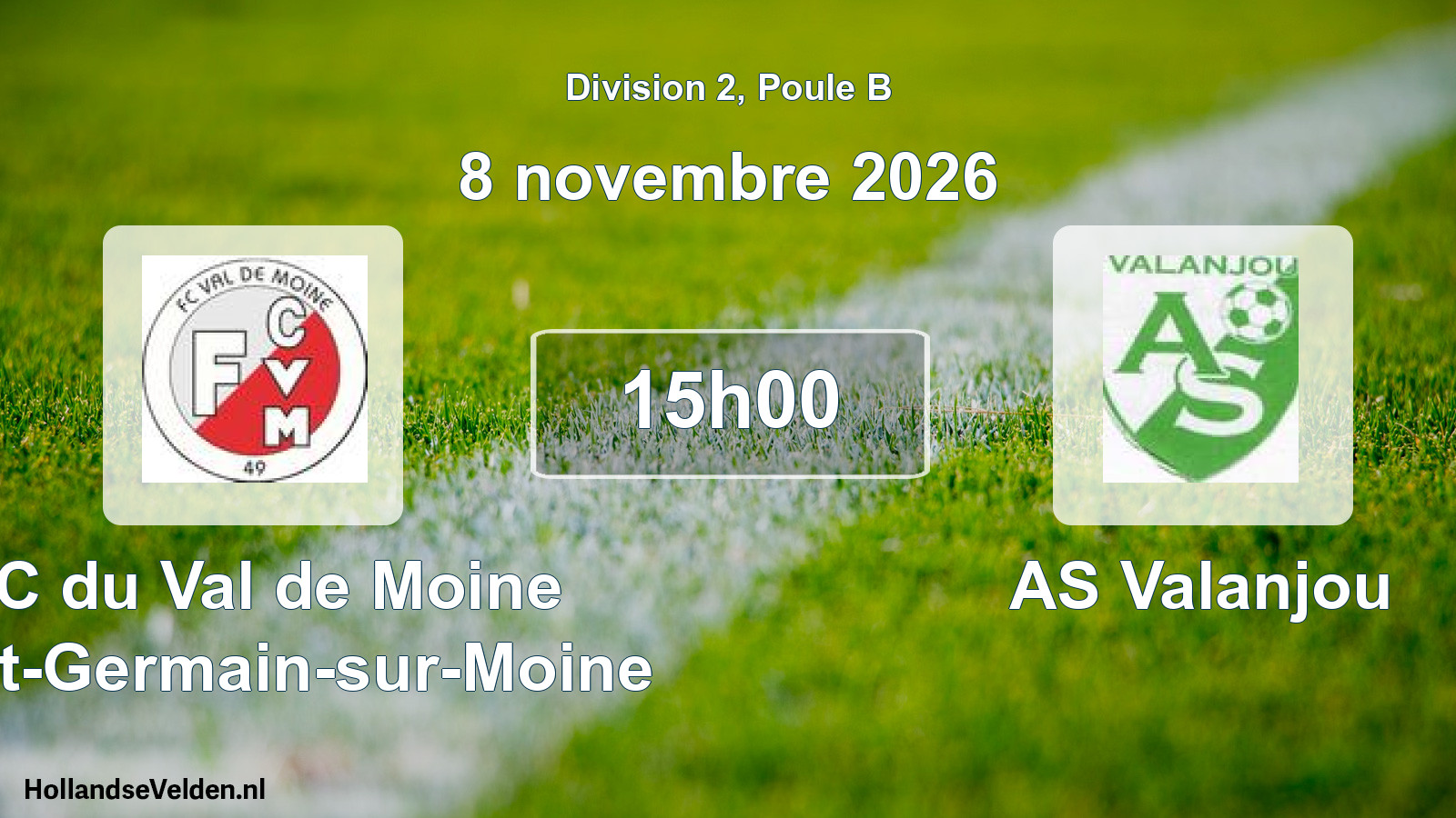 Scheduled Match: FC du Val de Moine Saint-Germain-sur-Moine - AS Valanjou (8 November 2026)