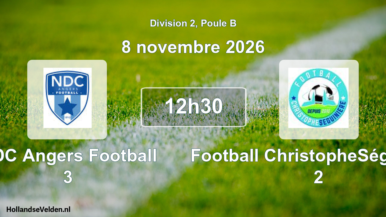 Scheduled Match: NDC Angers Football 3 - Football ChristopheSéguinière 2 (8 November 2026)