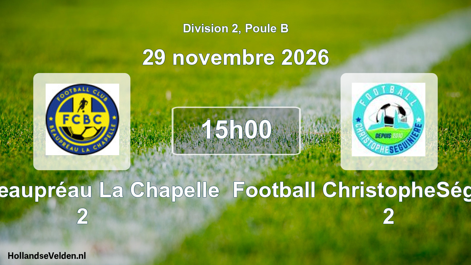 Match programmé: FC Beaupréau La Chapelle 2 - Football ChristopheSéguinière 2 (29 novembre 2026)