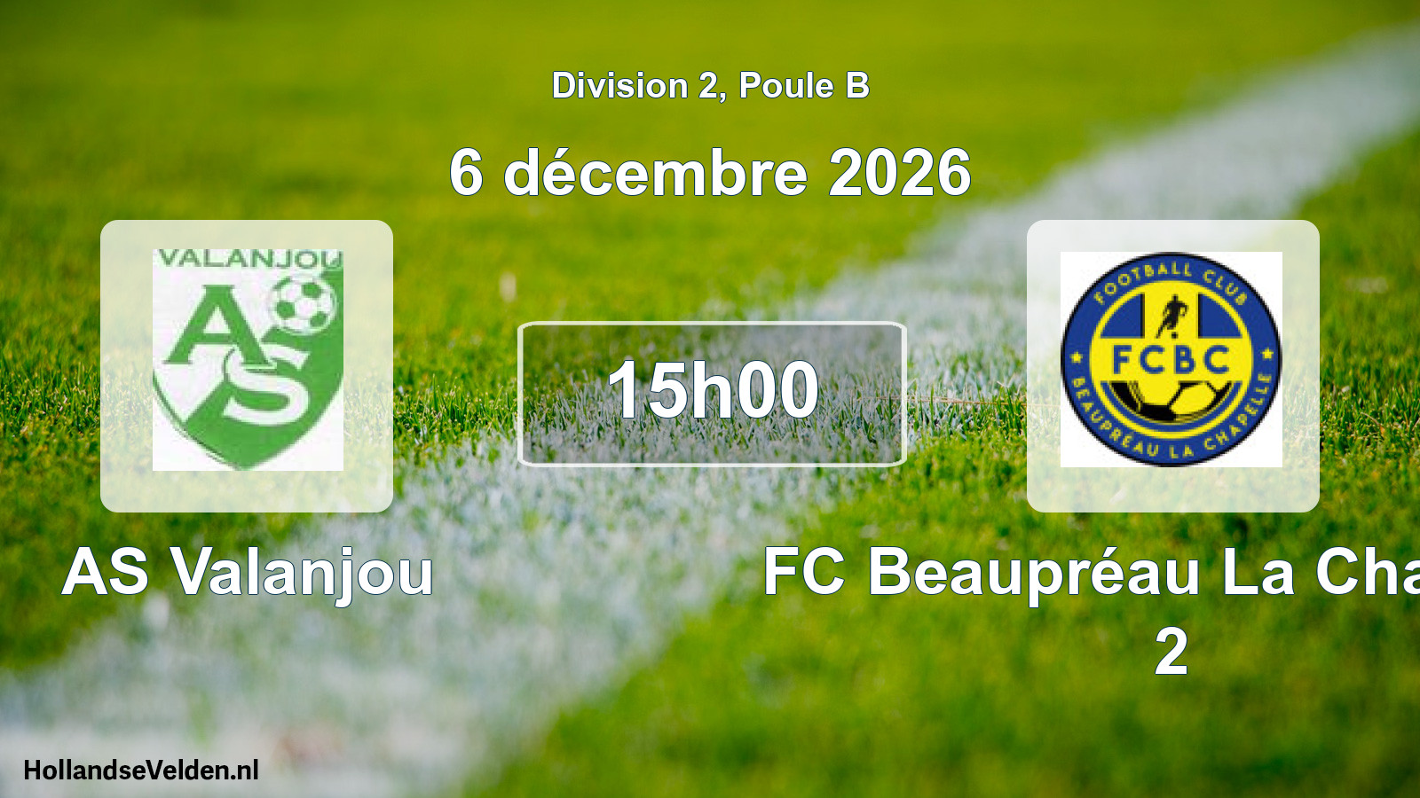 Scheduled Match: AS Valanjou - FC Beaupréau La Chapelle 2 (6 December 2026)