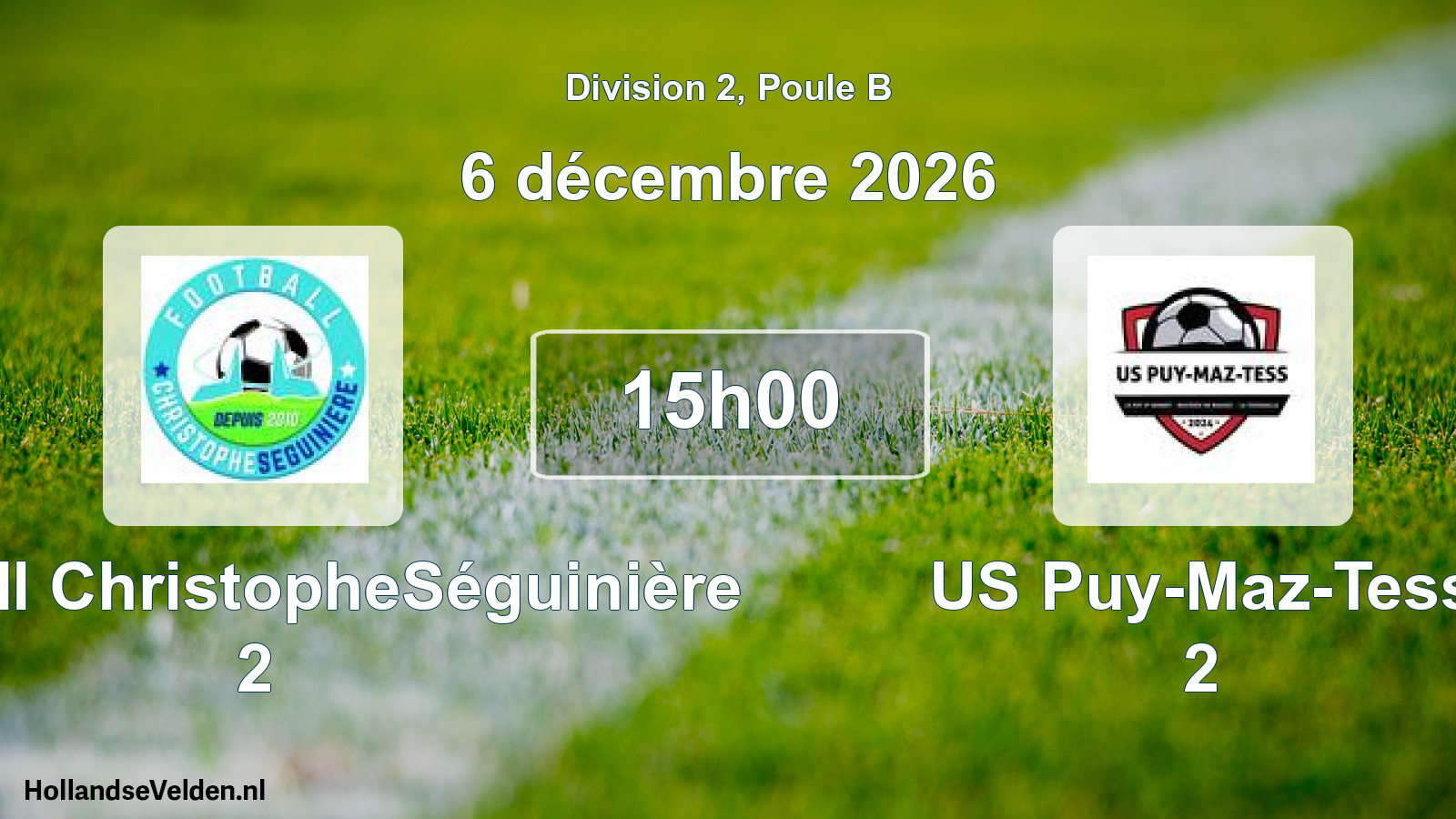 Geplande wedstrijd: Football ChristopheSéguinière 2 - US Puy-Maz-Tess 2 (6 december 2026)