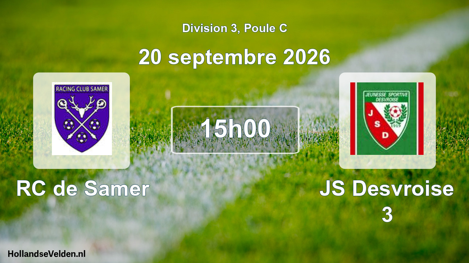 Scheduled Match: RC de Samer - JS Desvroise 3 (20 September 2026)