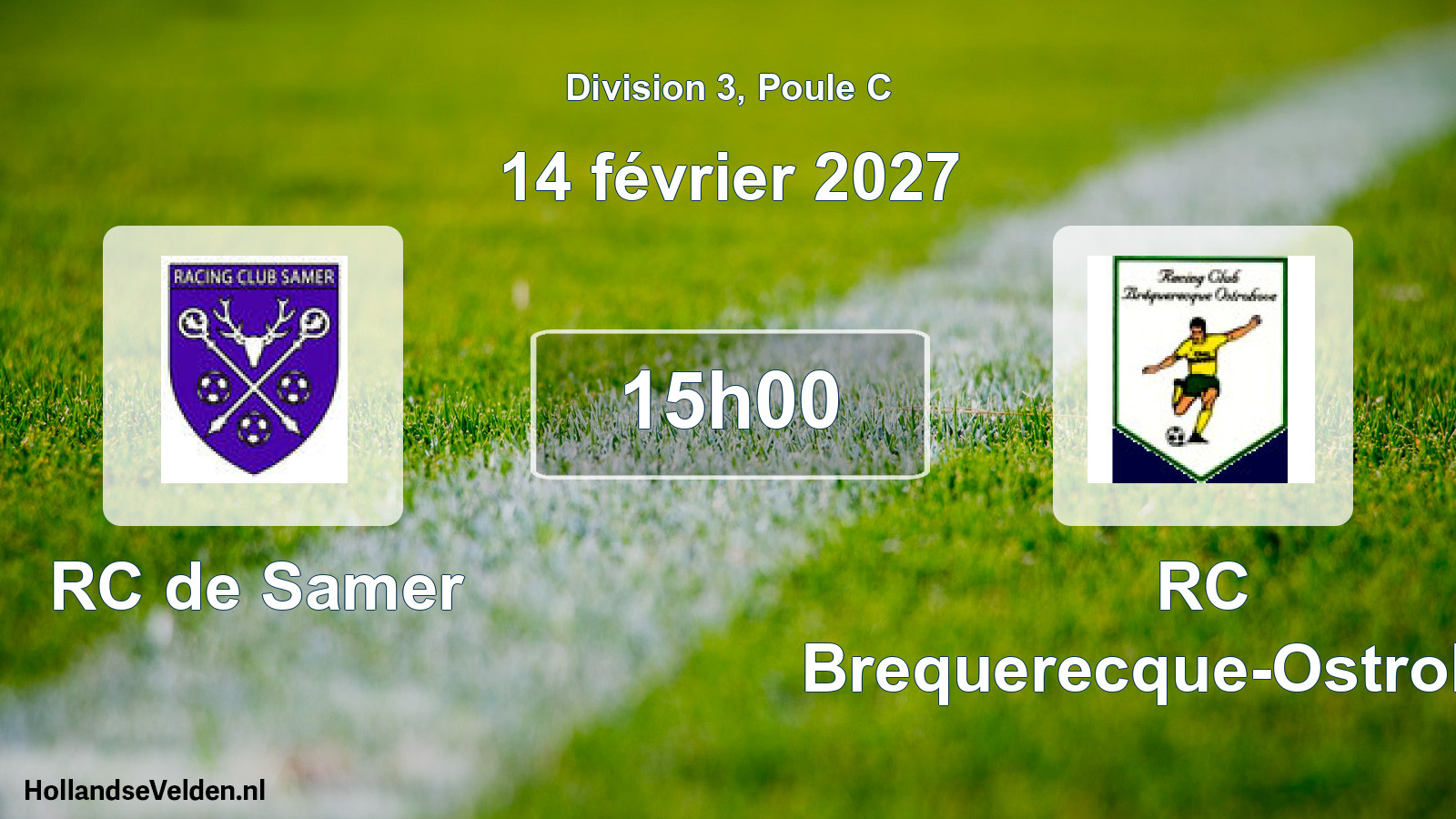 Scheduled Match: RC de Samer - RC Brequerecque-Ostrohove (14 February 2027)