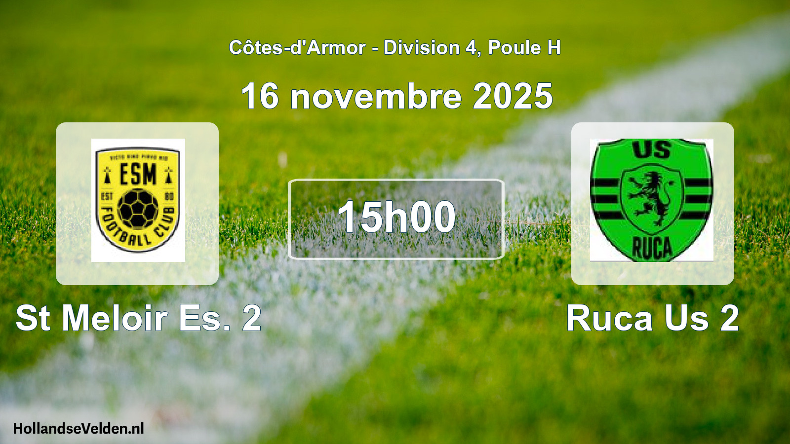 Scheduled Match: St Meloir Es. 2 - Ruca Us 2 (16 November 2025)
