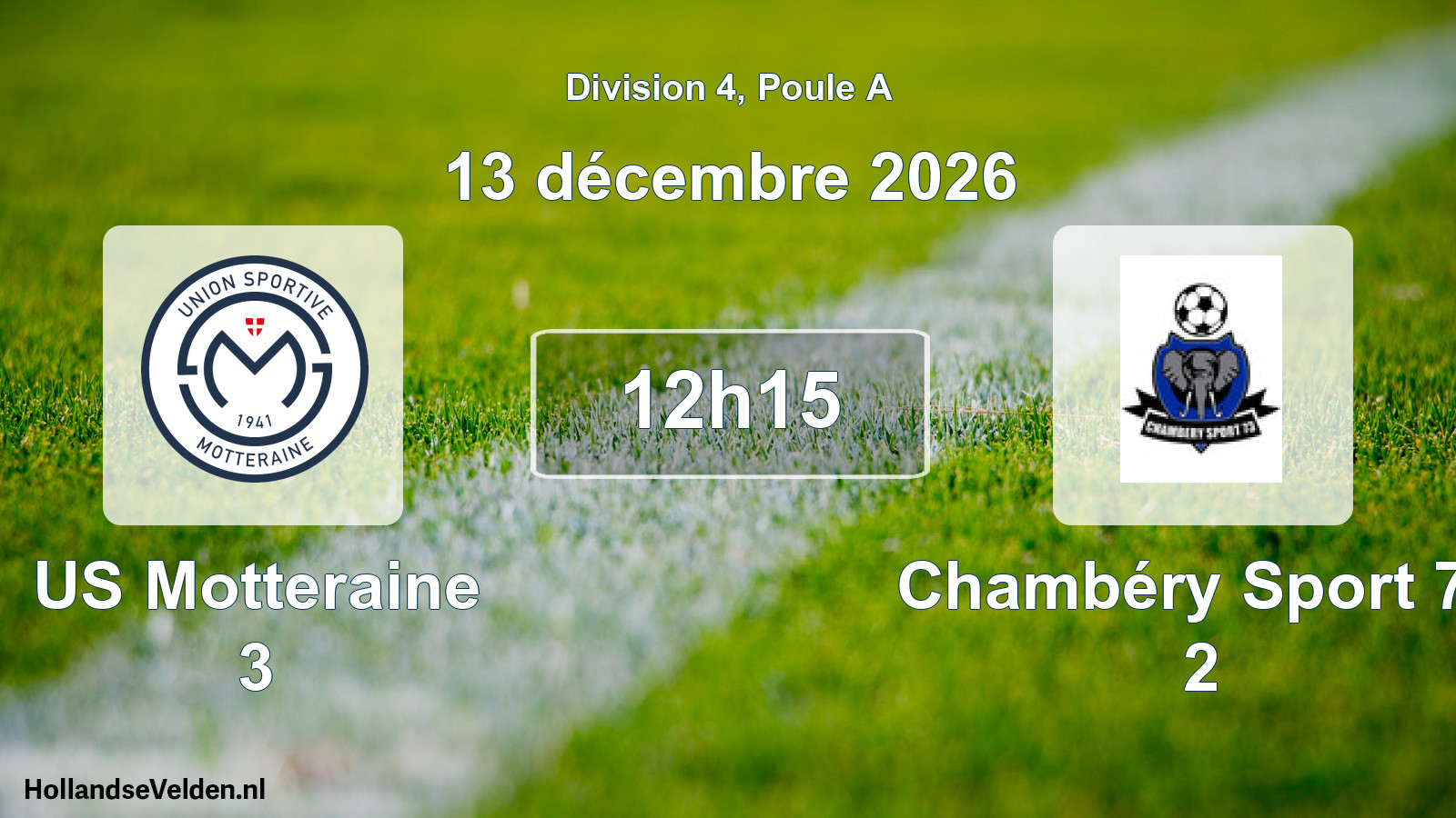 Match programmé: US Motteraine 3 - Chambéry Sport 73 2 (13 décembre 2026)