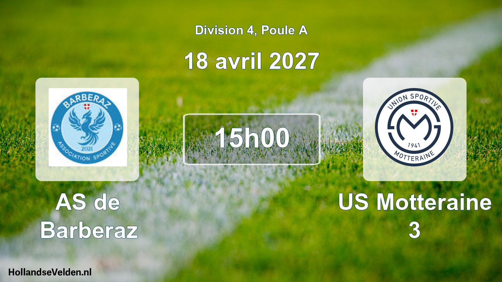 Scheduled Match: AS de Barberaz - US Motteraine 3 (18 April 2027)