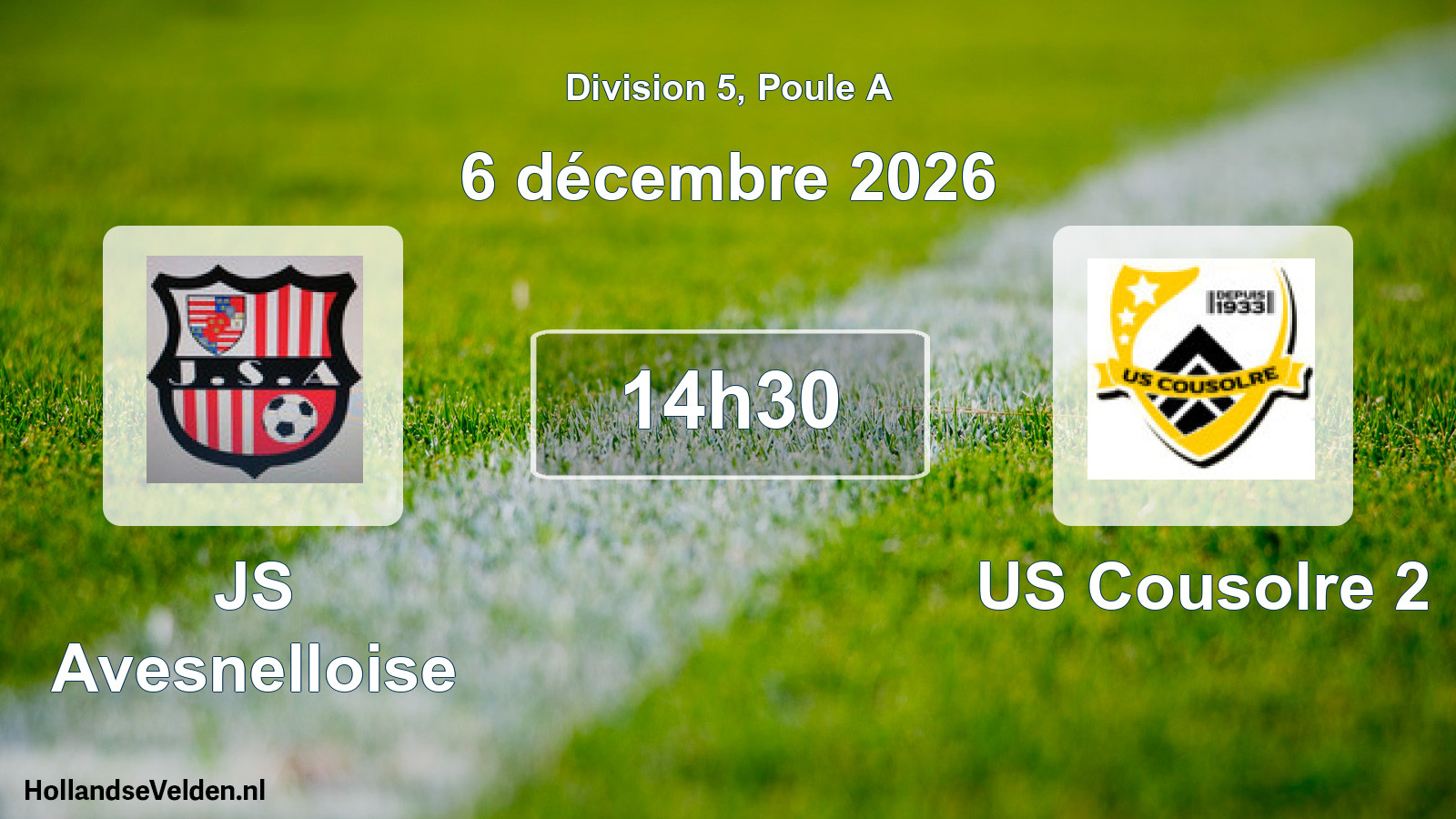 Match programmé: JS Avesnelloise - US Cousolre 2 (6 décembre 2026)