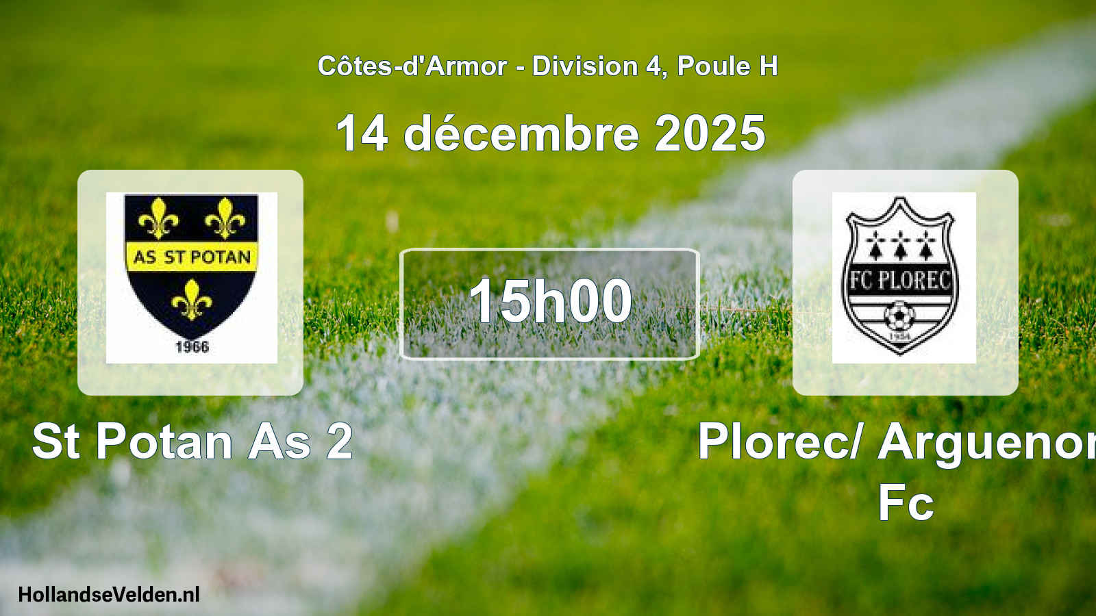 Geplande wedstrijd: St Potan As 2 - Plorec/ Arguenon Fc (14 décembre 2025)