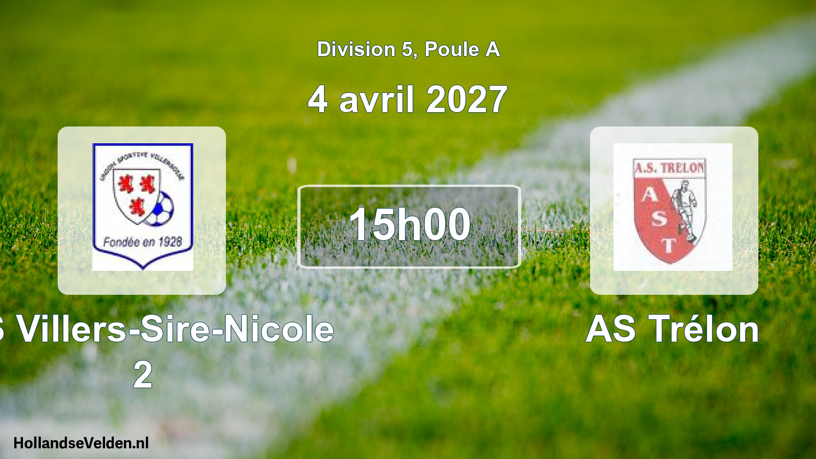 Match programmé: US Villers-Sire-Nicole 2 - AS Trélon (4 avril 2027)