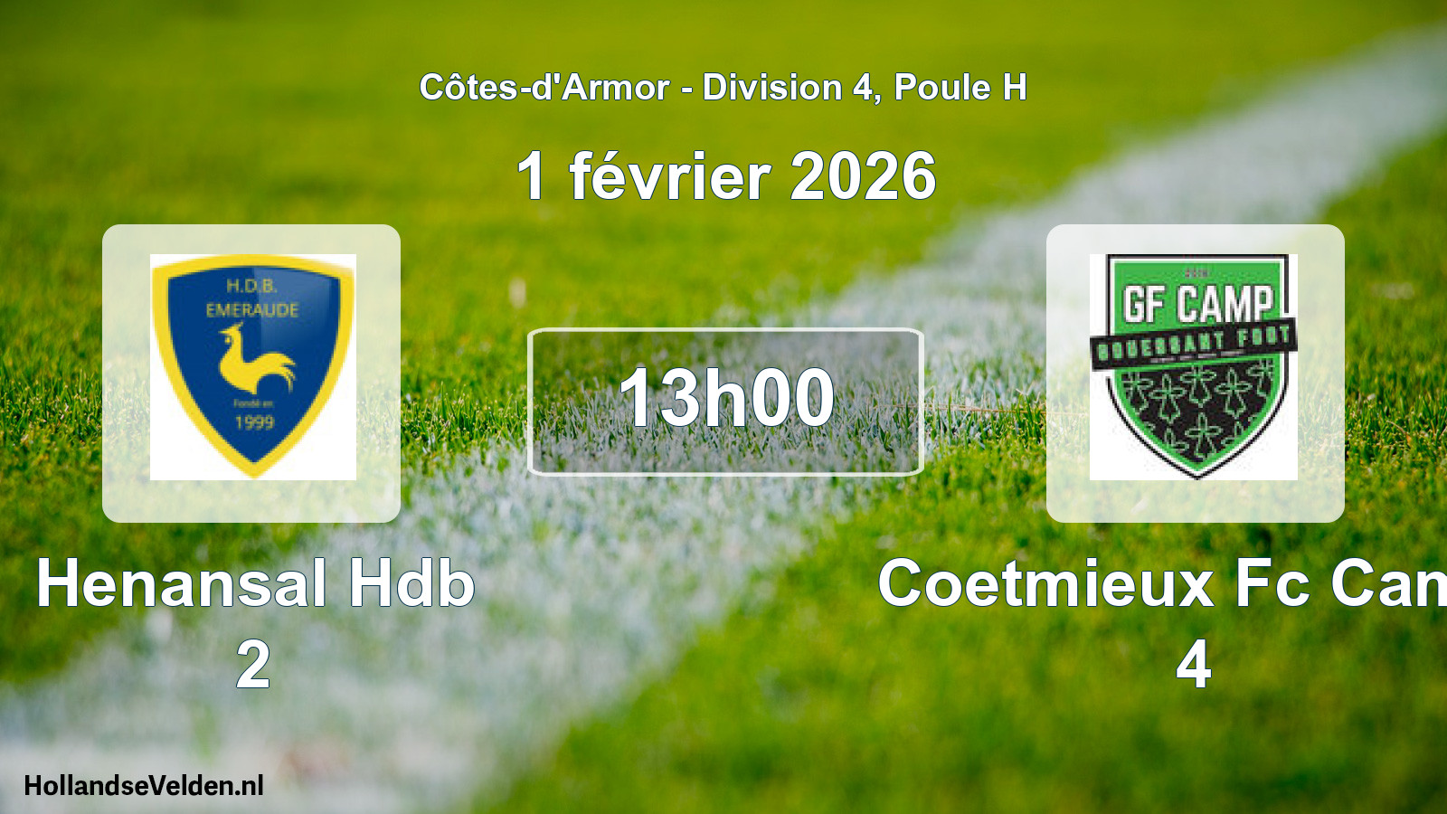 Geplande wedstrijd: Henansal Hdb 2 - Coetmieux Fc Camp 4 (1 février 2026)