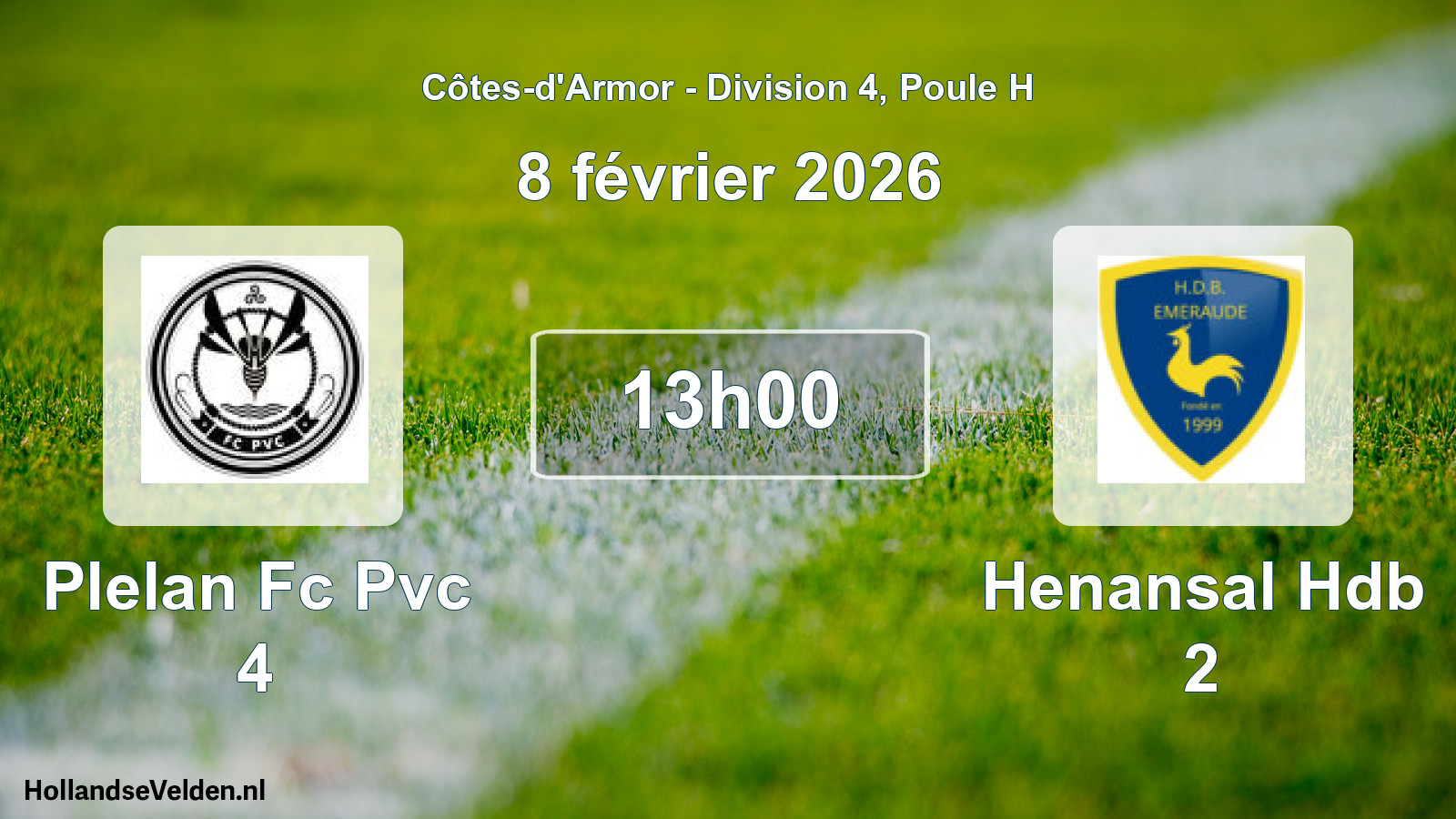 Geplande wedstrijd: Plelan Fc Pvc 4 - Henansal Hdb 2 (8 février 2026)