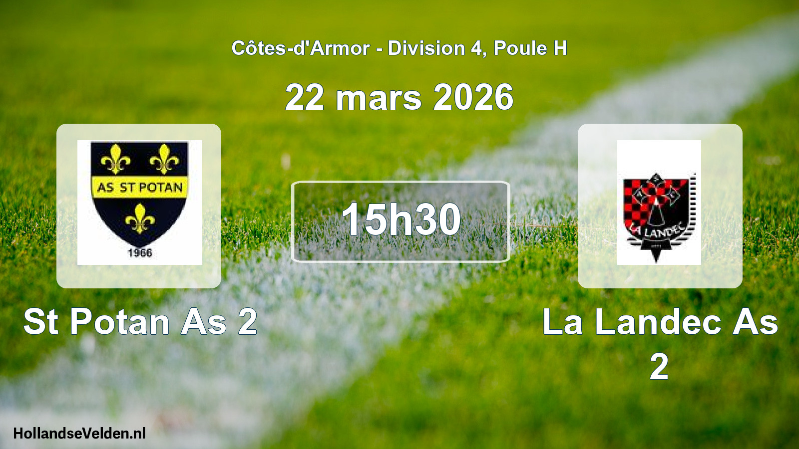 Geplande wedstrijd: St Potan As 2 - La Landec As 2 (22 maart 2026)