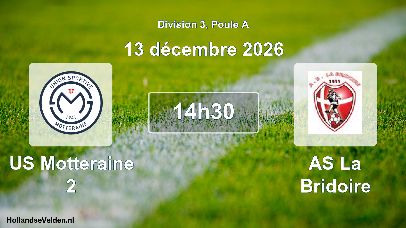 Scheduled Match: US Motteraine 2 - AS La Bridoire (13 December 2026)