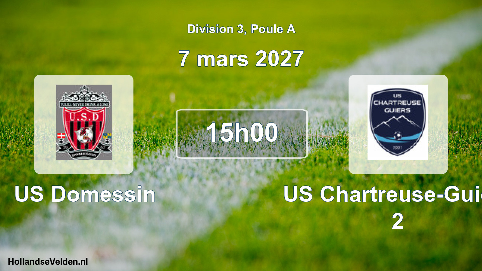 Scheduled Match: US Domessin - US Chartreuse-Guiers 2 (7 March 2027)