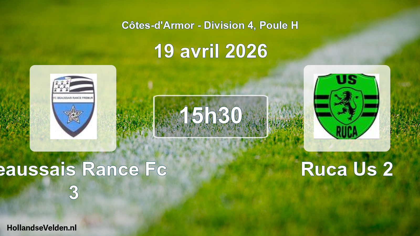 Geplande wedstrijd: Beaussais Rance Fc 3 - Ruca Us 2 (19 april 2026)