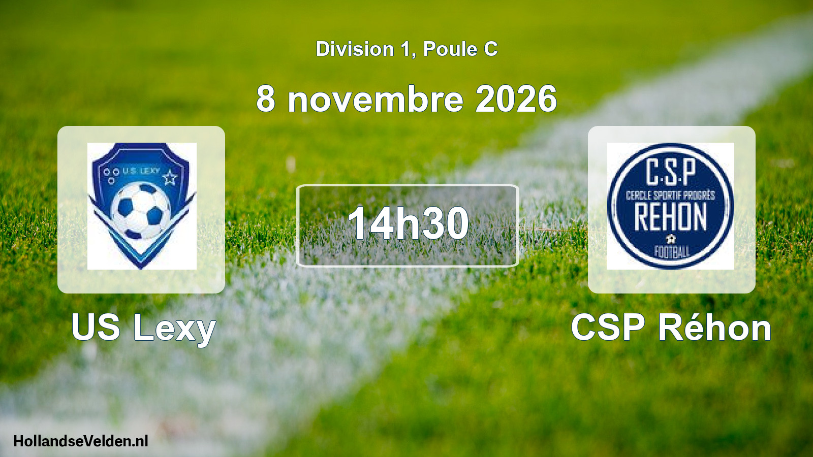 Scheduled Match: US Lexy - CSP Réhon (8 November 2026)