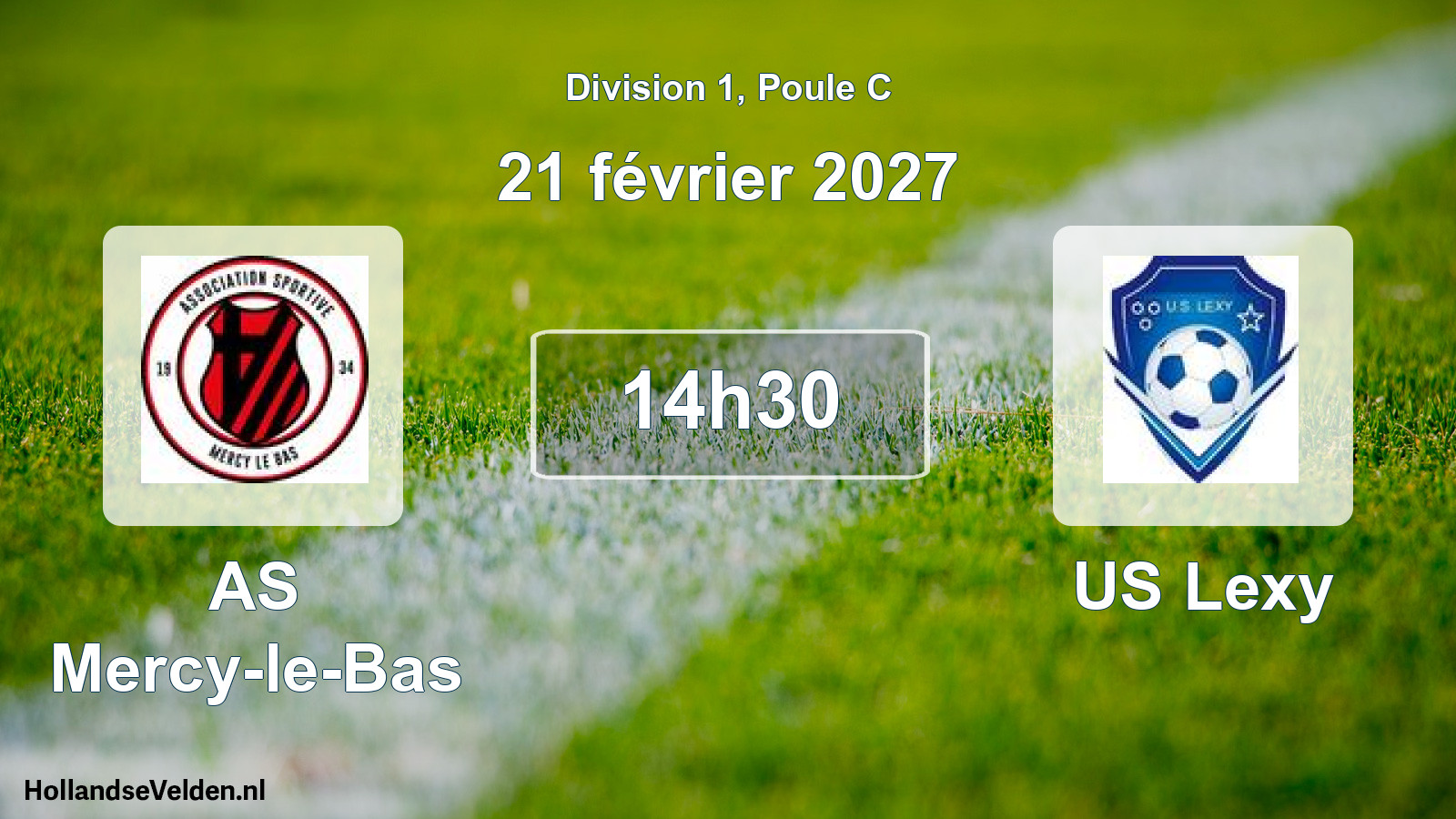 Scheduled Match: AS Mercy-le-Bas - US Lexy (21 February 2027)