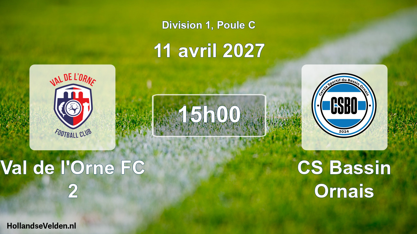 Scheduled Match: Val de l'Orne FC 2 - CS Bassin Ornais (11 April 2027)