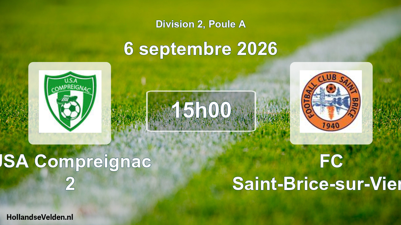 Geplande wedstrijd: USA Compreignac 2 - FC Saint-Brice-sur-Vienne (5 september 2026)